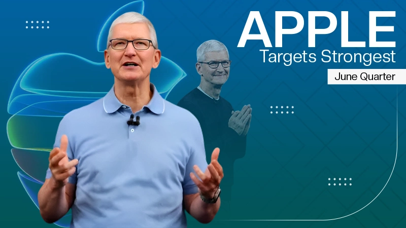 Apple Targets Strongest June Quarter